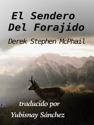 cover image of El Sendero Del Forajido, Nº 1